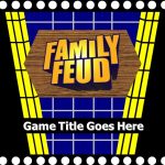 29+ Professional Family Feud Templates [PowerPoint+Word]